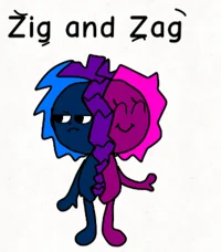 Zig and Zag