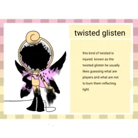 Twisted glisten