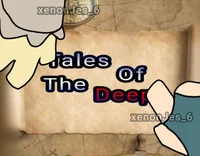 Tales of the deep