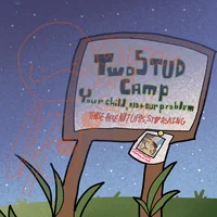 - TWO STUD CAMP -