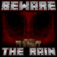 Beware the rain