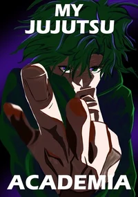 My Jujutsu Academia 