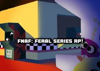 FNaF Feral RP