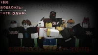 Robloxian Until Dawn