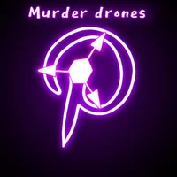 Murder Drones