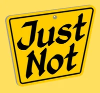 Just Not 