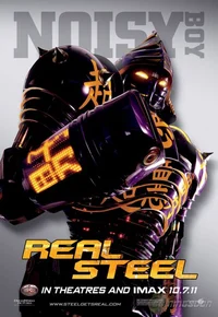 Noisy Boy real steel