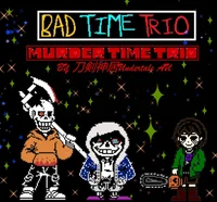 Murder-Bad Time Trio