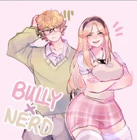 Bully x nerd