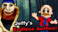 Jeffy endless aethos