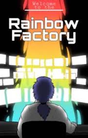 Rainbow factory-V2 