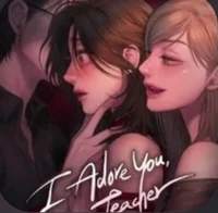 I adore you teacher
