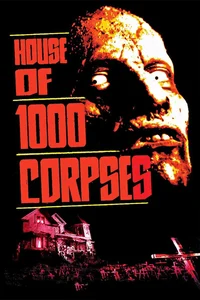 House of 1000 Corpse
