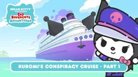 Kuromi cruise 1-2