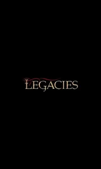 legacies