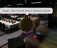 Dandys World