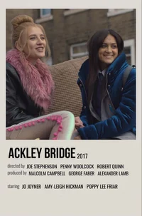 Ackley Bridge 2
