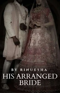 His arranged bride 