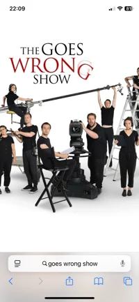 Goes wrong Show