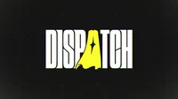 Dispatch AU