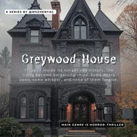 The Greywood House