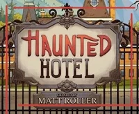 Haunted Hotel