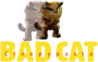 Bad Cat Creepypasta
