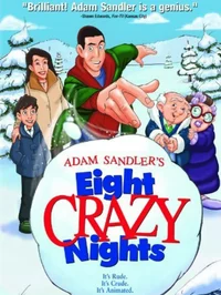 Eight Crazy Nights 
