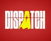 Dispatch
