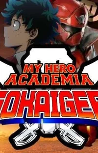 MHA x Super Sentai 
