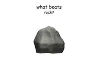 What Beats Rock