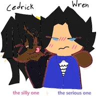 Cedrick and Wren