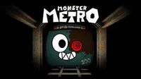 Monster metro