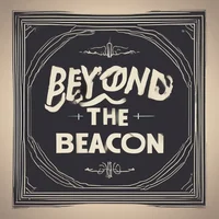 Beyond The Beacon