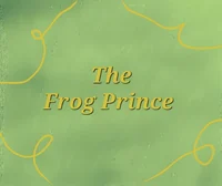 The Frog Prince