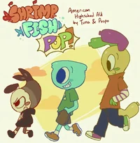 SHRIMP FISH POP