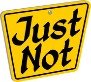 Just Not - TPOT