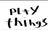 Play Things