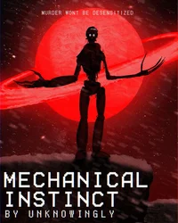 Mechanical Instinct