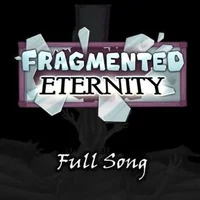 Fragmented eternity