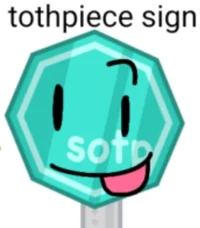 tothpiece sign