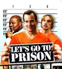 Lets Go To Prison