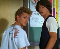 Bill and Ted 