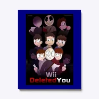 Wii deleted you
