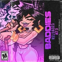 Baddies Reloaded