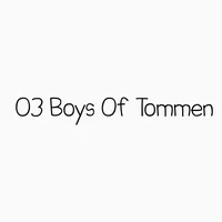 03 0 BOYS OF TOMMEN
