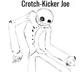 Crotch-kicker Joe