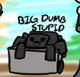 Big Dumb Stupid