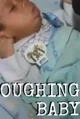 Coughing Baby