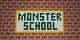 Human Monster School